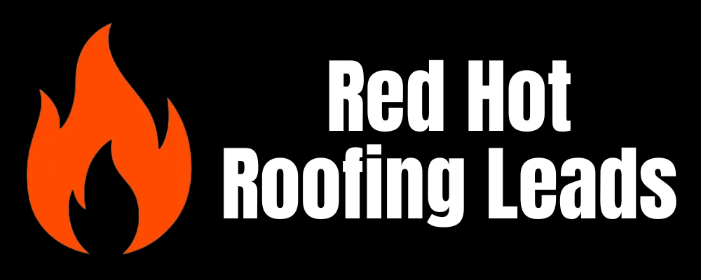 Red Hot Roofing Leads